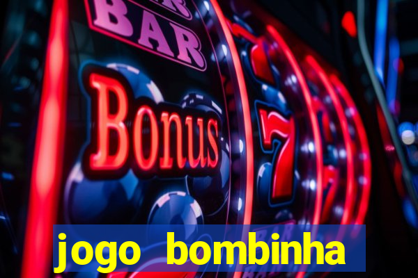 jogo bombinha ganhar dinheiro